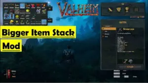 Bigger Item Stack MOD para Valheim