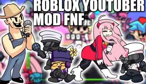 Roblox Youtubers FNF MOD