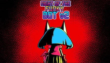 Night Of The Funky Bot