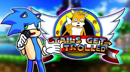 Tails Gets Trolled v2