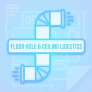 Floor Hole and Ceiling Logistics MOD