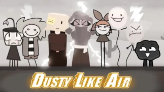 Dusty Like Air