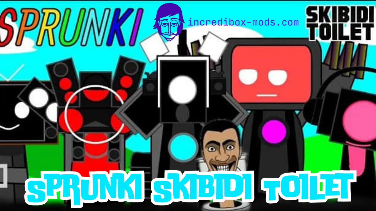 Sprunki Skibidi Toilet