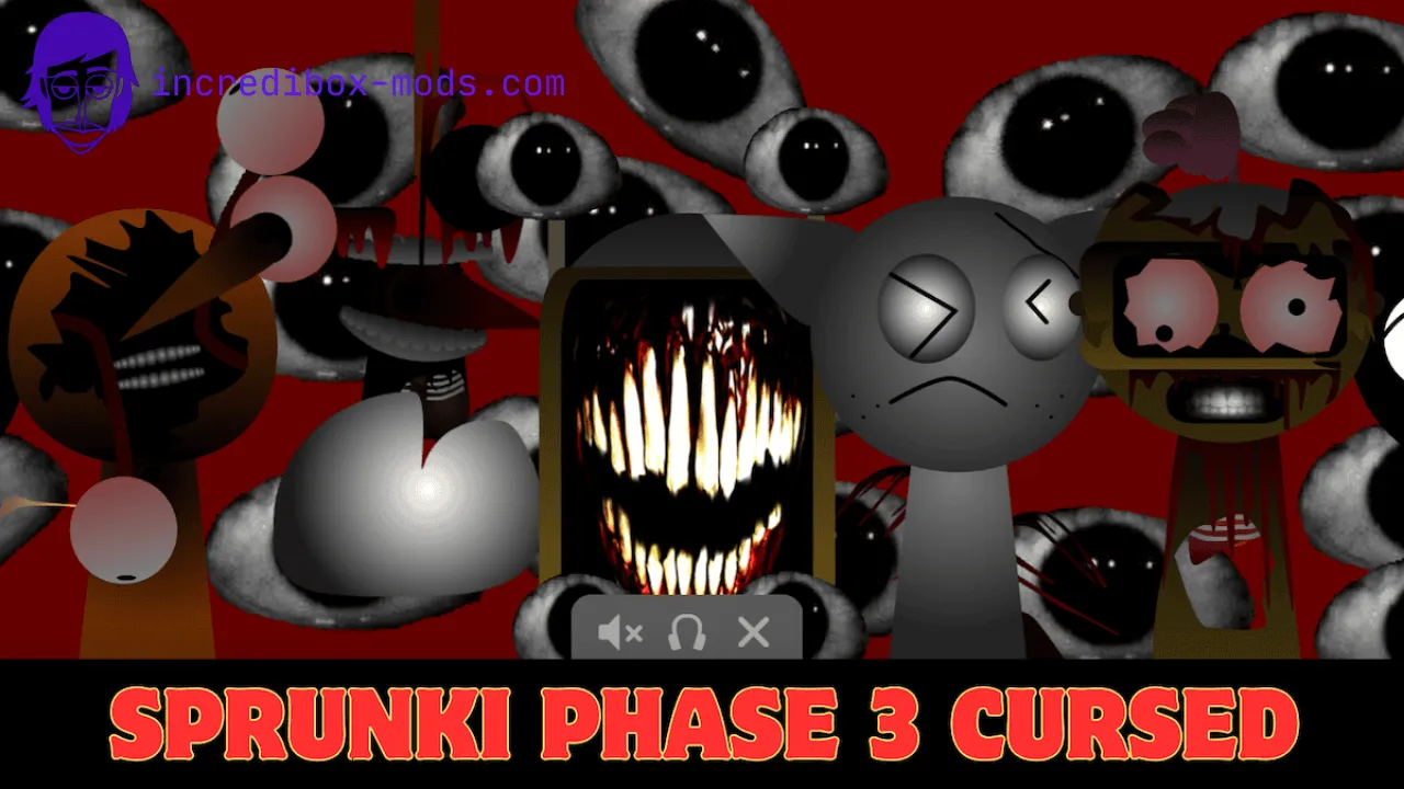 Sprunki Phase 3 Cursed