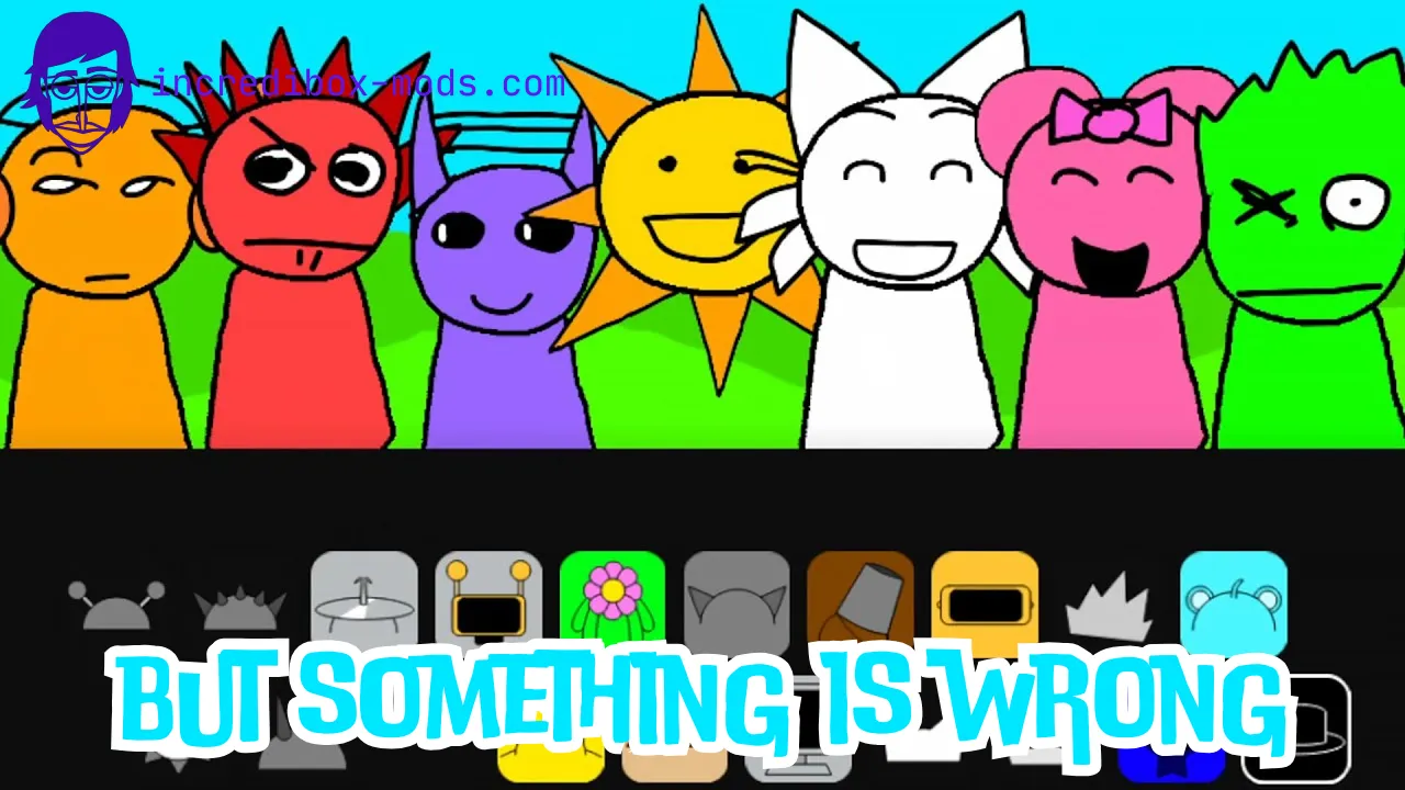 Sprunki But Something Is Wrong