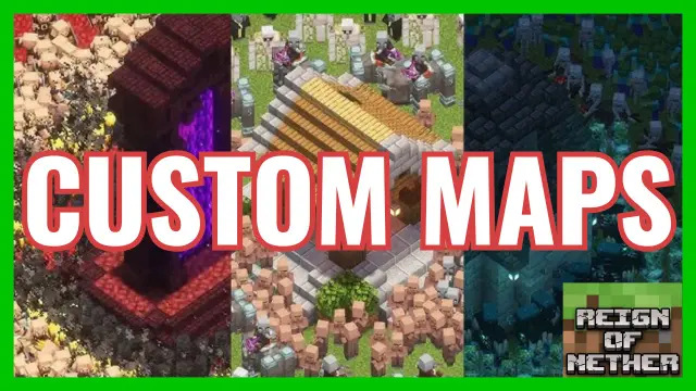 CUSTOM MAPS Reign of Nether.