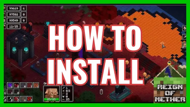 HOW TO INSTALL Reign of Nether.